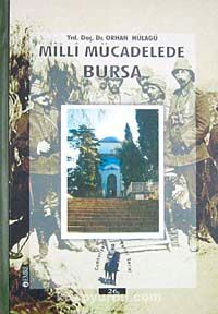 Milli Mücadelede Bursa (1-F-12)