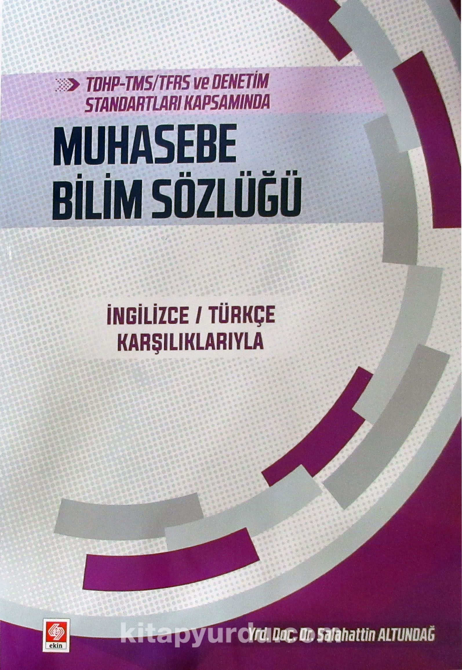 Muhasebe Bilim Sözlüğü & İngilizce-Türkçe Karşılıklarıyla