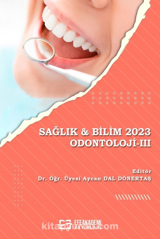 Sağlık & Bilim 2023 Odontoloji -III