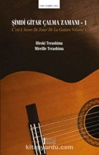 Şimdi Gitar Çalma Zamanı 1