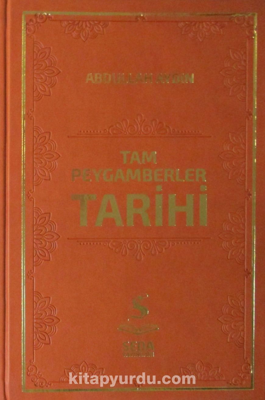 Tam Peygamberler Tarihi (Ciltli-İthal Kağıt)