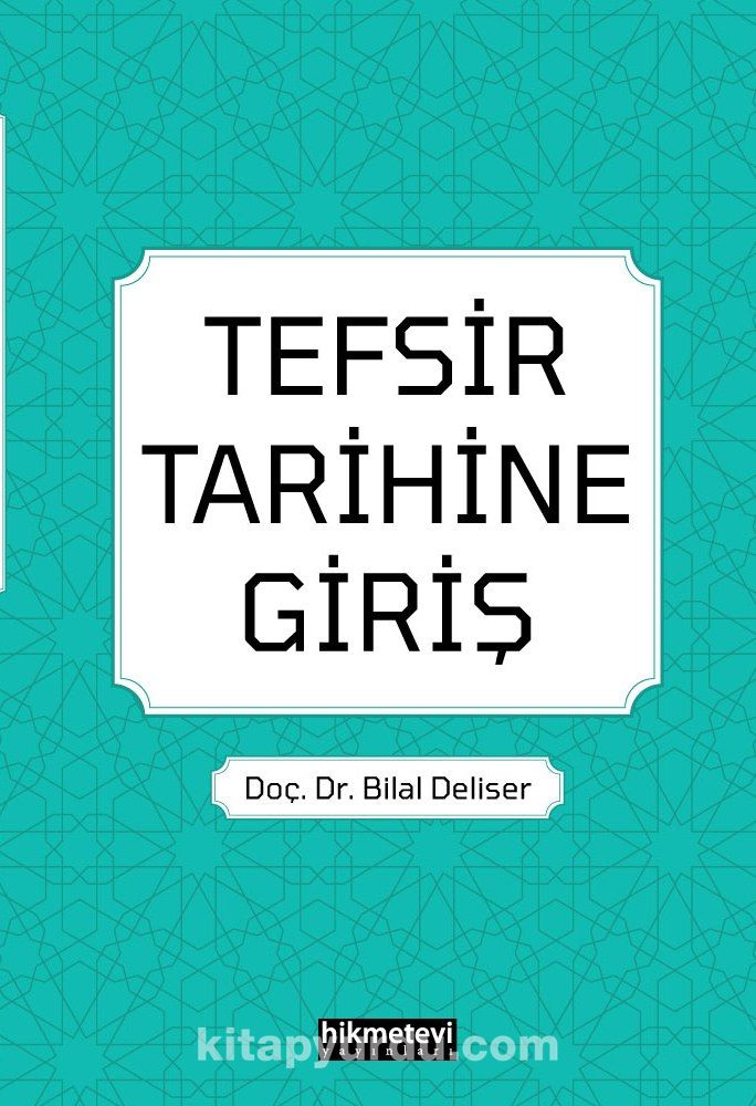 Tefsir Tarihine Giriş