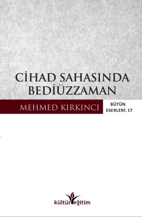 Cihad Sahasında Bediüzzaman