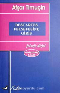 Descartes Felsefesine Giriş