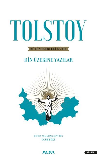 Din Üzerine Yazılar / Bütün Eserleri XVIII (Karton Kapak)