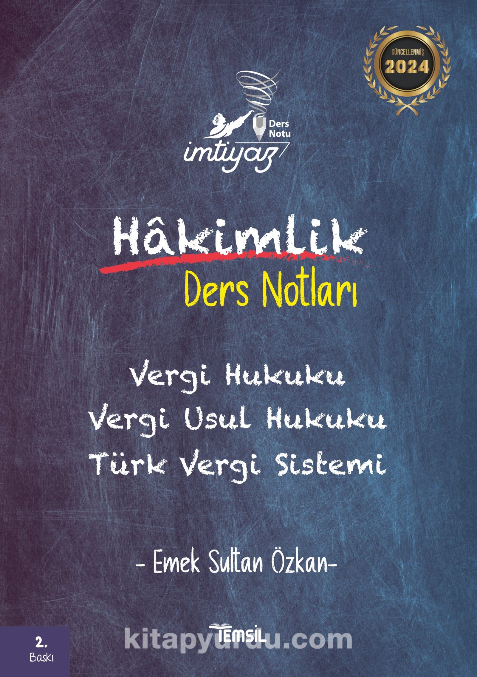 İmtiyaz Vergi Hukuku Vergi Usul Hukuku Türk Vergi Sistemi Hakimlik Ders Notları