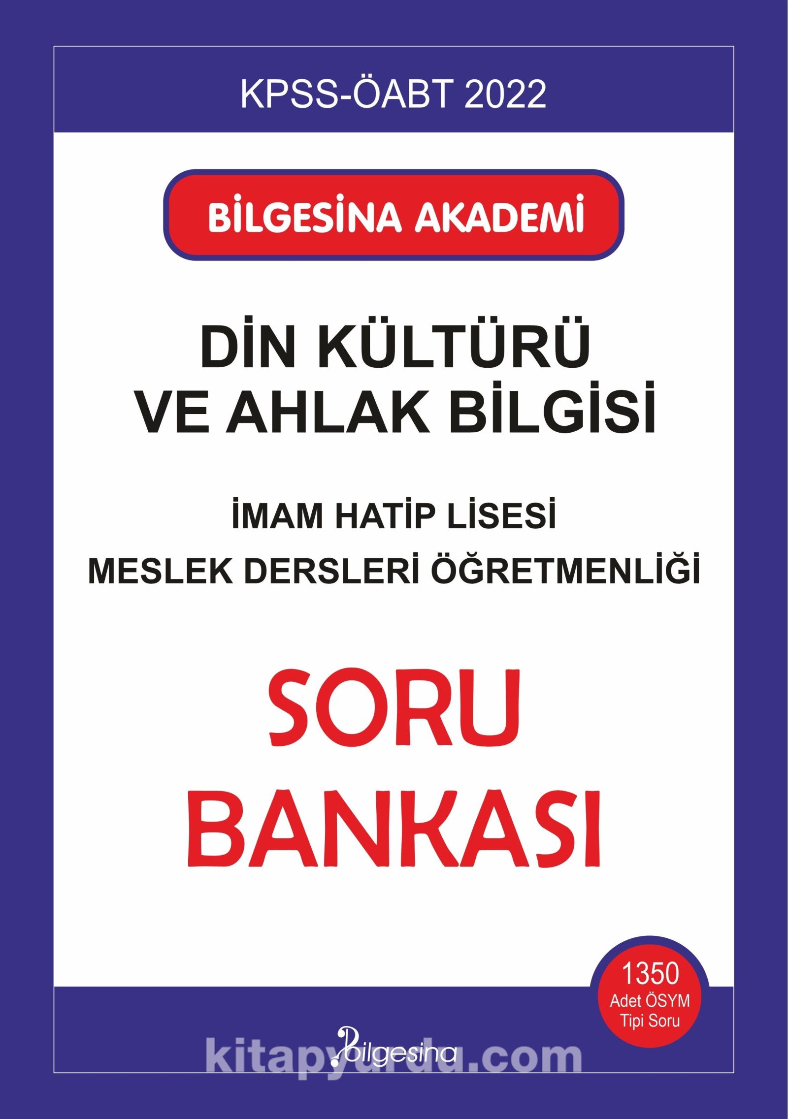 KPSS Din Kültürü ve Ahlak Bilgisi Soru Bankası