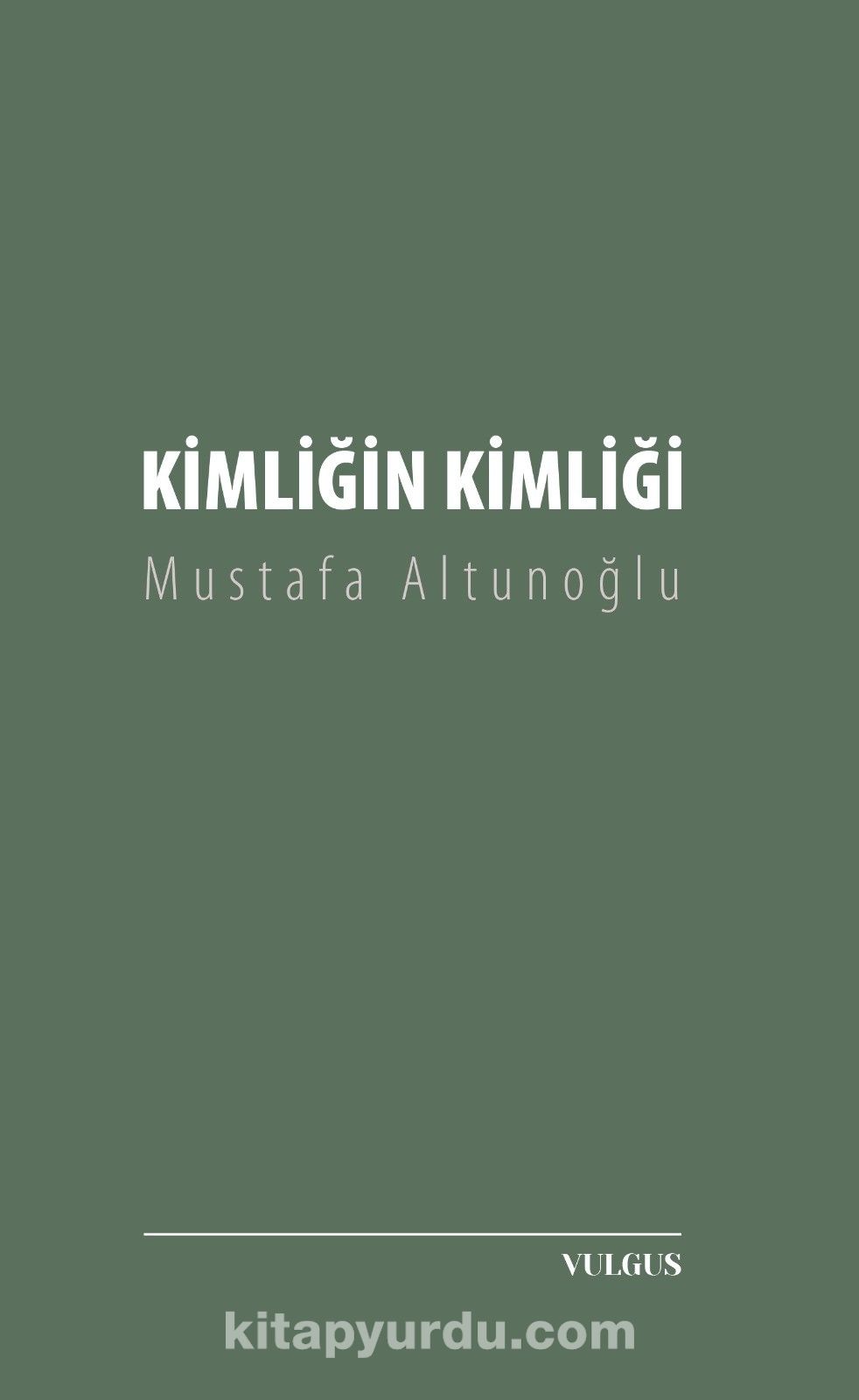 Kimliğin Kimliği