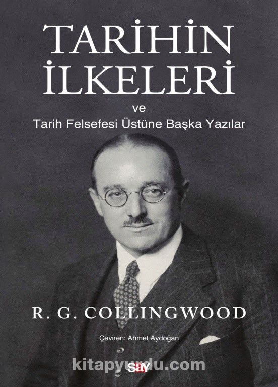 Tarihin İlkeleri ve Tarih Felsefesi Üstüne Başka Yazılar