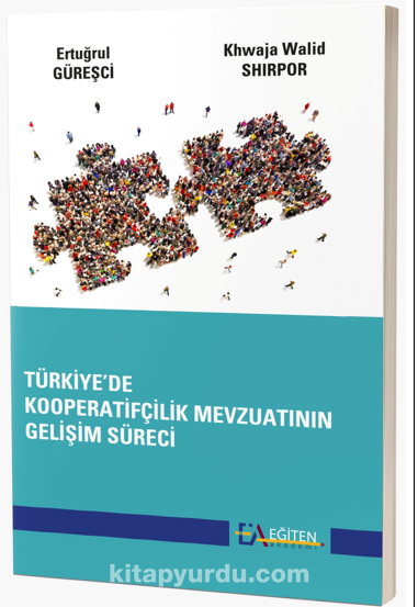 Türkiye’de Kooperatifçilik Mevzuatının Gelişim Süreci